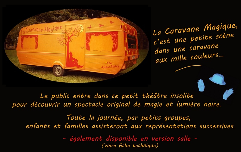 La Caravane magique, spectacle magique de lumièere noire